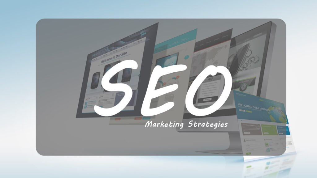 Top SEO Marketing Strategies